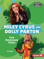 Miley Cyrus and Dolly Parton