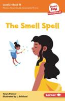 The Smell Spell
