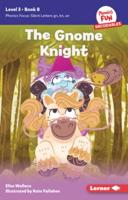 The Gnome Knight