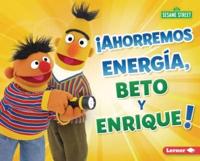 ãAhorremos Energía, Beto Y Enrique!