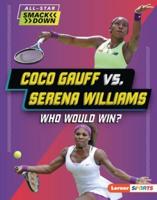 Coco Gauff Vs. Serena Williams