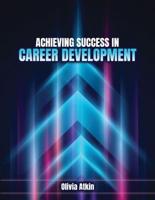 Achieving Success in Career Development