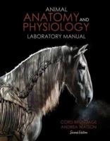 Animal Anatomy and Physiology Laboratory Manual