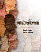 Making Sense of Special Populations