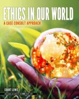 Ethics in Our World