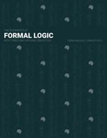 The Rudiments of Formal Logic: With Trees and Natural Deduction