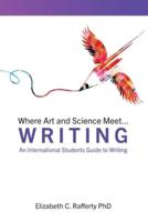 Where Art and Science Meet...Writing