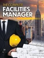 The Complete Facilities Manager