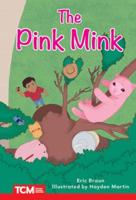 The Pink Mink