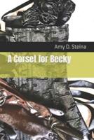 A Corset for Becky