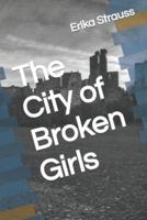 The City of Broken Girls