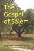 The Gospel of Salem: To live today