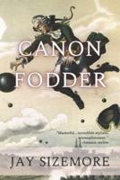 Canon Fodder: Poems Inspired by Classic Literature