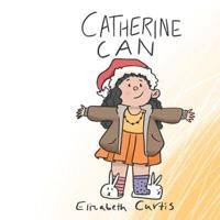 CATHERINE CAN