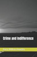 Crime and Indifference