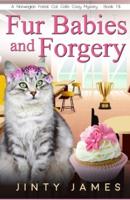 Fur Babies and Forgery: A Norwegian Forest Cat Café Cozy Mystery - Book 15