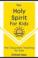 The Holy Spirit for kids