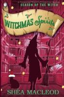 Witchmas Spirits: A Paranormal Women's Fiction Cozy Mystery