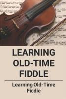 Learning Old-Time Fiddle