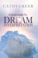 A Quick Guide To Dream Interpretation