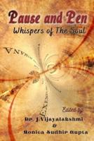 Pause and Pen: whispers of the soul