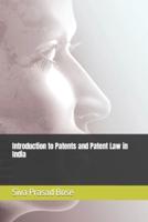 Introduction to Patents and Patent Law in India