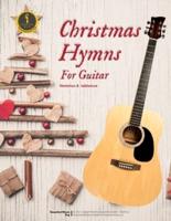 Christmas Hymns For Guitar: Music Notation and Tablature
