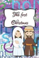 Story of the first Christmas: First Christmas Night