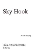 Sky Hook: Project Management Basics