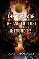 The Agency of the Ancient Lost & Found Omnibus 1