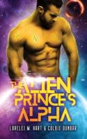 The Alien Prince's Alpha: An MM Mpreg Extraterrestrial Romance