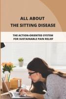 All About The Sitting Disease