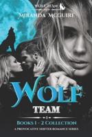 WOLF Team Books 1 Attraction & 2 Bonded  Collection: A provocative shifter romance series
