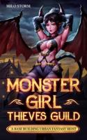Monster Girl Thieves Guild