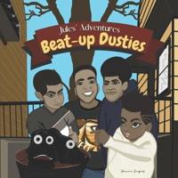 Beat-up Dusties