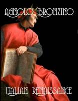 Agnolo Bronzino : Italian Renaissance