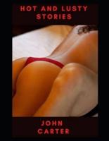 Hot and Lusty Stories