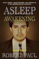 Asleep (Awakening) Book Three