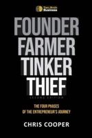 Founder, Farmer, Tinker, Thief: The Four Phases of Entrepreneurship