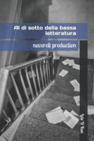 Al di sotto della bassa letteratura