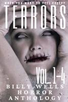 Terrors- Volumes 1-4