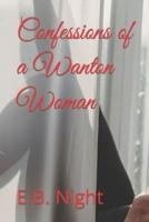 Confessions of a Wanton Woman
