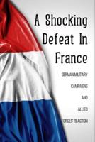 A Shocking Defeat In France
