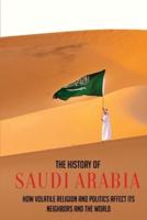 The History Of Saudi Arabia