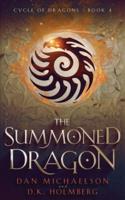 The Summoned Dragon