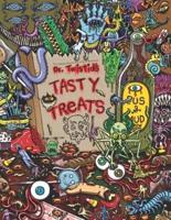 Dr. Twistid's Tasty Treats: The Sugary Sweet Art of Geff Bartrand