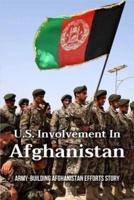 U.S. Involvement In Afghanistan
