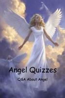 Angel Quizzes: Q&A About Angel