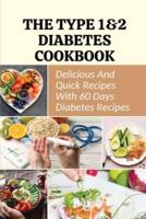 The Type 1&2 Diabetes Cookbook