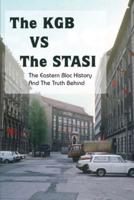 The KGB Vs The Stasi